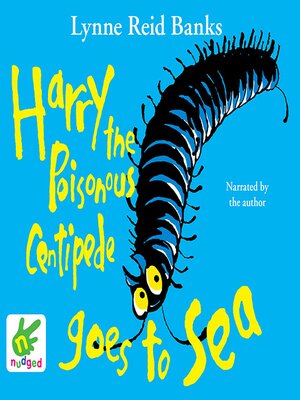 cover image of Harry the Poisonous Centipede Goes to Sea